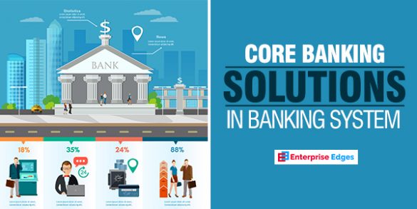 what-is-core-banking-solutions-features-objectives-and-impact-in-india