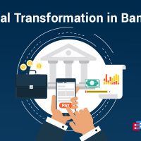 How Digital Transformation Is Changing The Future Of Banking Industry