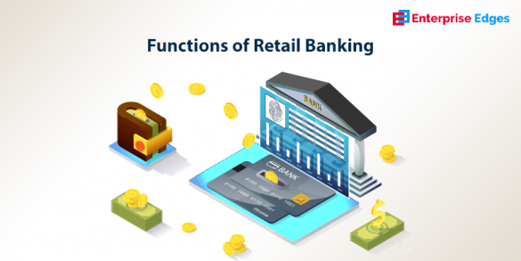 know-about-retail-banking-and-how-does-retail-banks-work